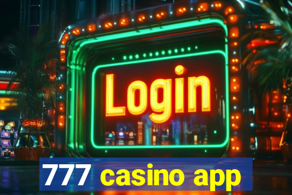 777 casino app